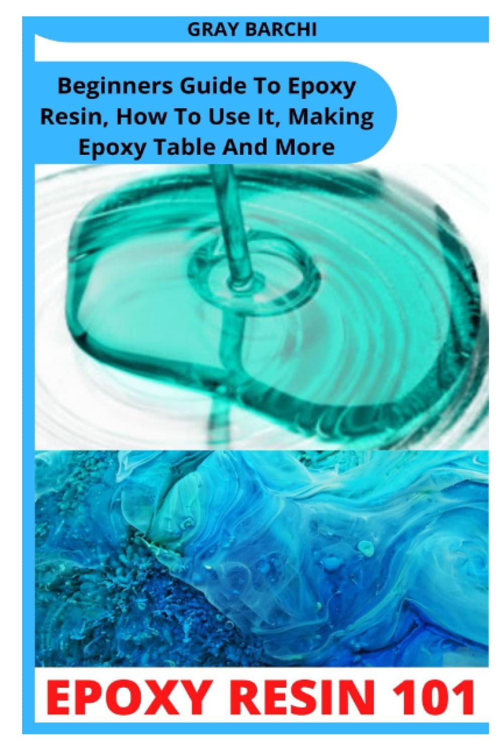 Beginners Guide To Epoxy Resin U57081
